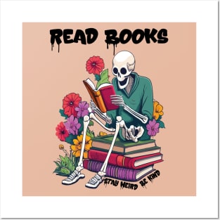 Read Books Be Kind Stay Weird Posters and Art